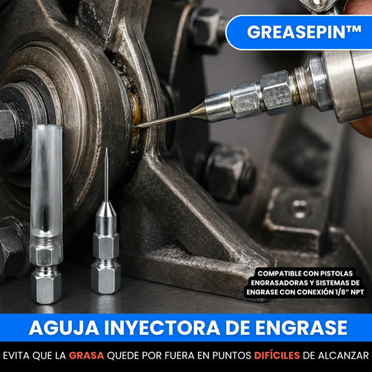 GreasePin™ – Aguja Inyectora de Grasa